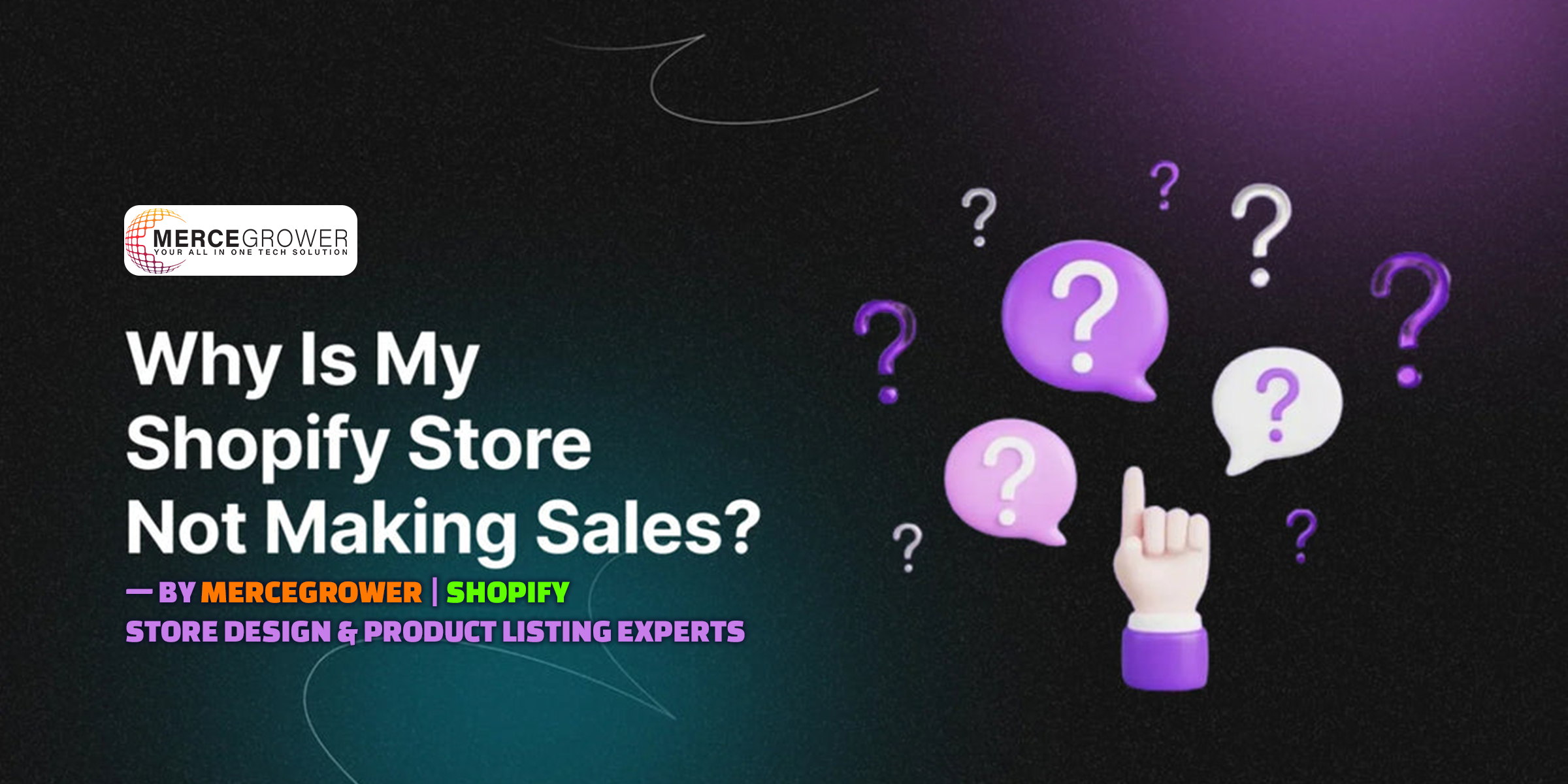 Why Your Shopify Store Is Not Selling And How to Fix It Fast MerceGrower. YOUR ALL IN ONE TECH SOLUTION Experts in Business Growth Through Proven Google Ads, Social, SEO, and Content Marketing Strategies. Get a Free $1000 Social Audit from one of our DMI-PRO Certified Marketing Specialists.